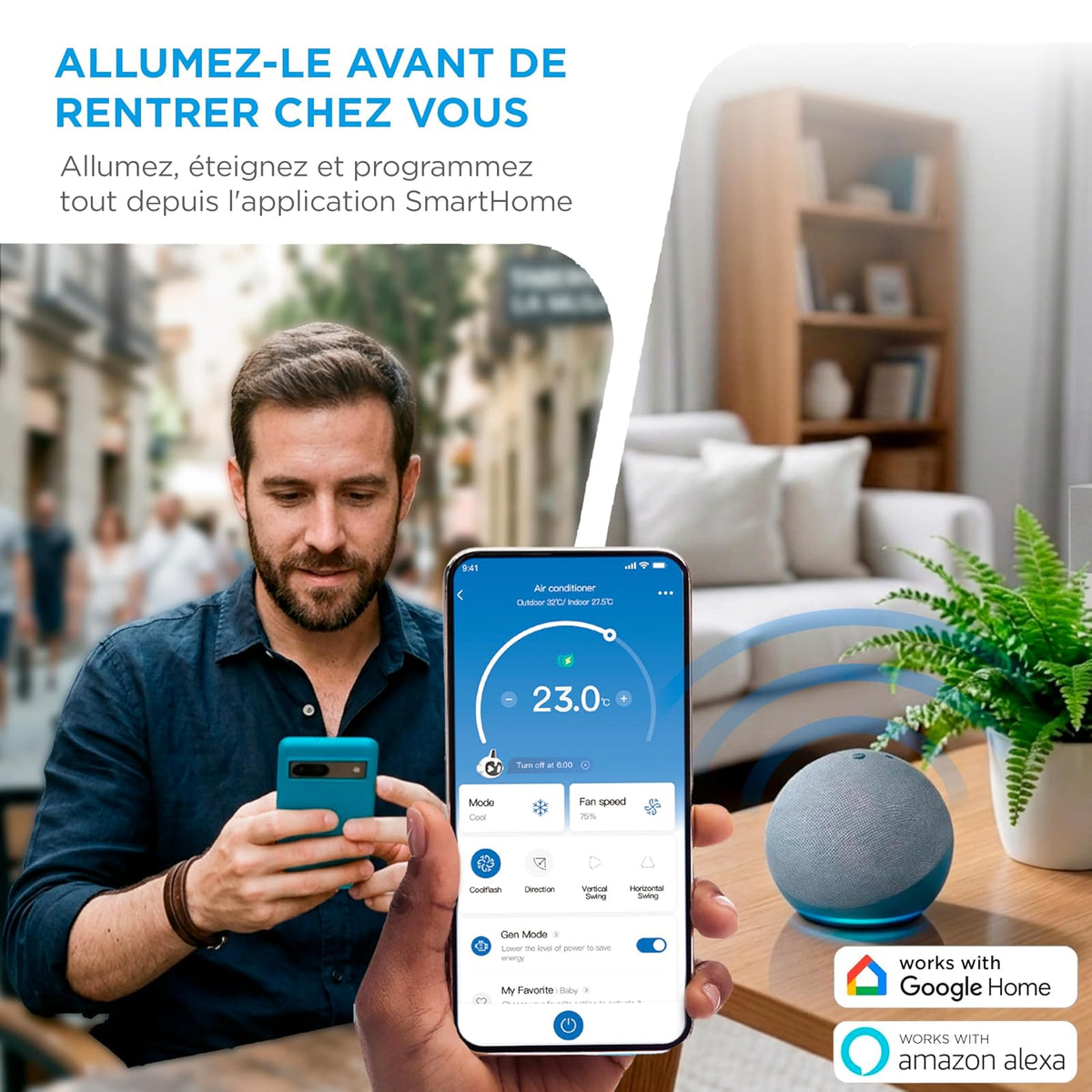 Pilotage à distance depuis l'application, compatible Alexa et Google Home
